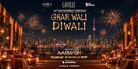Ghar Wali Diwali | Lavelle - By the Pool | Toronto's Hottest Diwali Party