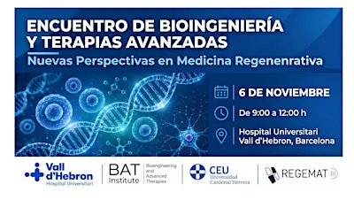 Encuentro de Bioingeniería y Terapias Avanzadas