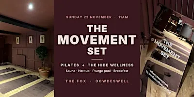 The Movement Set × The Hide | Pilates + Wellness at The Fox