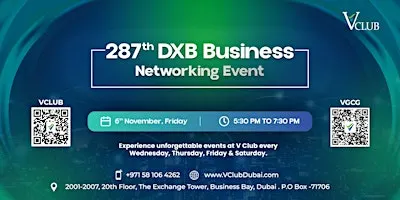 287th Business Networking Event | V Club | Dubai Business Bay
