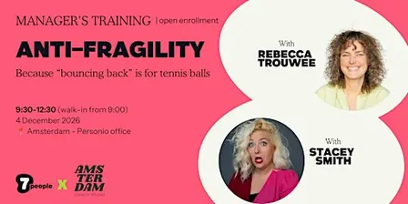 The Manager Toolbox: Anti-Fragility |  open-enrollment training