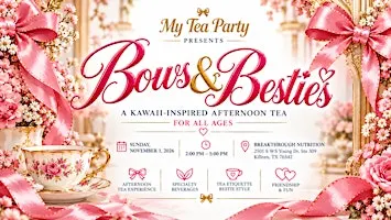 Bows & Besties: Teen Tea Party