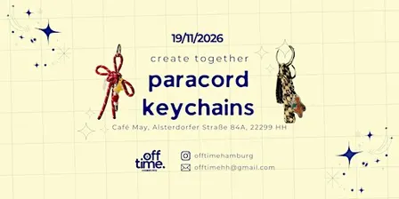 DIY Event Hamburg | Paracord Keychains | create together by offtime