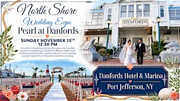 North Shore Wedding Expo at Danfords Marina