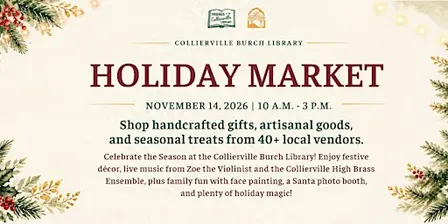 Collierville Burch Library's Holiday Market (NO TICKETS REQUIRED)