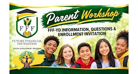 Future Financial Foundation Info & Enrollment Invitation