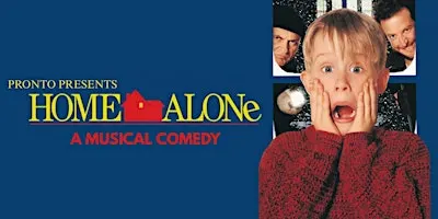 Home Alone: The Musical Comedy