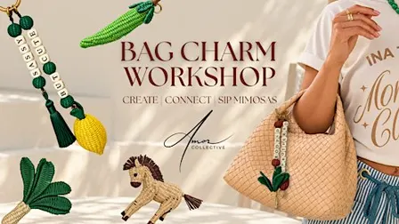 Bag Charm Workshop at Amor Collective