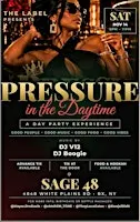 Pressure in the Daytime: A Day Party Experience