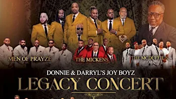 Donnie & Darryl's Joy Boyz Legacy Concert