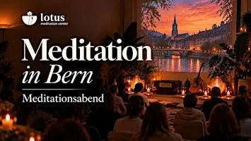 Meditationsabend Bern