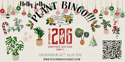 Holly Jolly Plant Bingo at 206 Brewery & Bar - Roanoke!