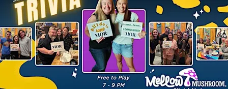 MOR+ Trivia @ Mellow Mushroom - West Ashley