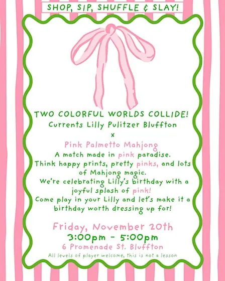 Sip! Shop! Shuffle! and Slay! @ Currents Lilly Pulitzer