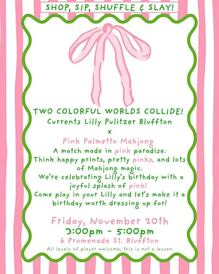 Sip! Shop! Shuffle! and Slay! @ Currents Lilly Pulitzer