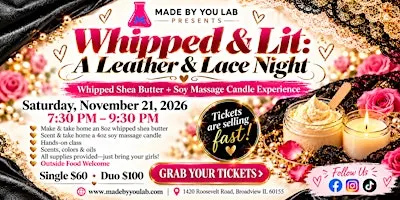 Whipped & Lit: A Leather & Lace Night