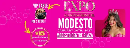 Expo Quinceaneras IL-MODESTO