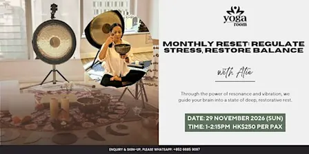 Monthly Reset : Regulate Stress, Restore Balance