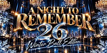 A Night To Remember ’26 | Winter Ball Edition