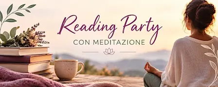 Reading party con meditazione
