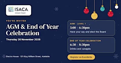 ISACA Adelaide Chapter AGM & End of Year Celebration