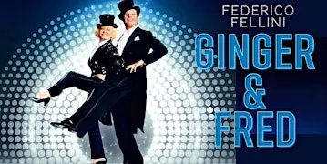 Cinefórum - Ginger e Fred, de Federico Fellini - Mucho más que idiomas