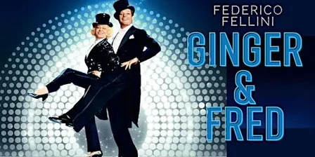 Cinefórum - Ginger e Fred, de Federico Fellini - Mucho más que idiomas