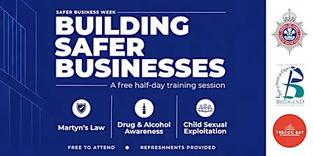 Building Safer Businesses