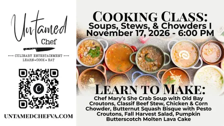 Cooking Class: Soups, Stews, & Chowders I