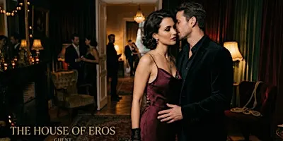 The House of Eros: An Evening of Embodiment & Connection