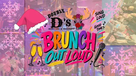 Double D's Brunch Out Loud- Holiday