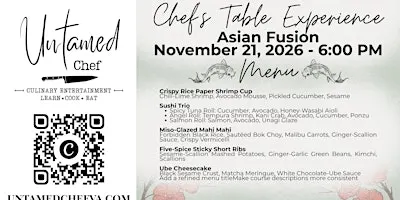 Chef's Table Experience: Asian Fusion