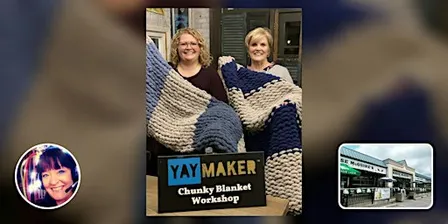 Chunky Blanket Nite @Moose Orleans FRIDAYS: Make Chunky Blanket! • Moose McGuire's - Orleans • Orleans