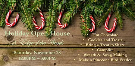 2026 Holiday Open House at Edge of the Woods Nursery