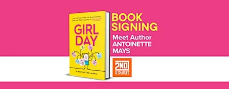 Girl Day Book Signing & Meet Author Antoinette Mays