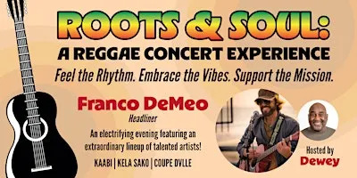 Roots & Soul: A Reggae Concert Experience