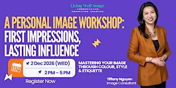 A Personal Image Workshop: First Impressions, Lasting Influence