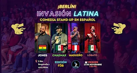 Invasión Latina  Berlín #36 - Comedia stand-up en español en Mitte