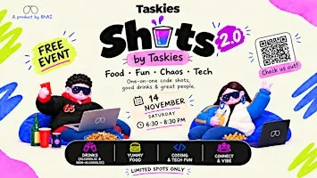 Shots by Taskies