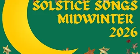 SOLSTICE SONGS: MIDWINTER 2026 EDITION, STROUD