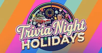 Trivia Night - Holiday Theme