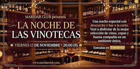 MARIDARCLUB Y LA NOCHE DE VINOTECAS