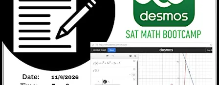 DESMOS SAT Math Bootcamp