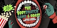 Film Blast's Body Snatch Game