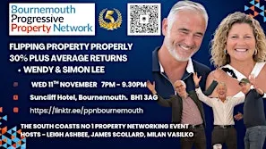 Flipping Property Properly - 30% plus return with Wendy & Simon Lee.