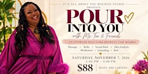 Copy of Pour Into You with Ms. Tee & Friends i