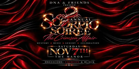 Annual Scorpio Soirée: The Crimson Affair @ The Manor