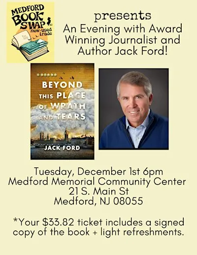 An Evening with Award Winning Journalist and Author Jack Ford!