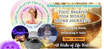 Yoga, Breath, Yoga Nidra & Sound Journey
