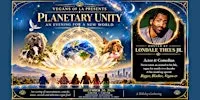 Planetary Unity: An Evening for a New World